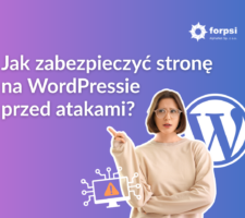 jak zabezpieczyć stronę na wordpressie przed atakami
