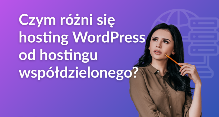 Hosting WordPress a współdzielony - jakie są różnice