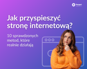 Jak przyspieszyć stronę internetową