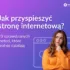 Jak przyspieszyć stronę internetową