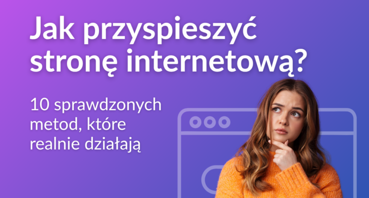 Jak przyspieszyć stronę internetową